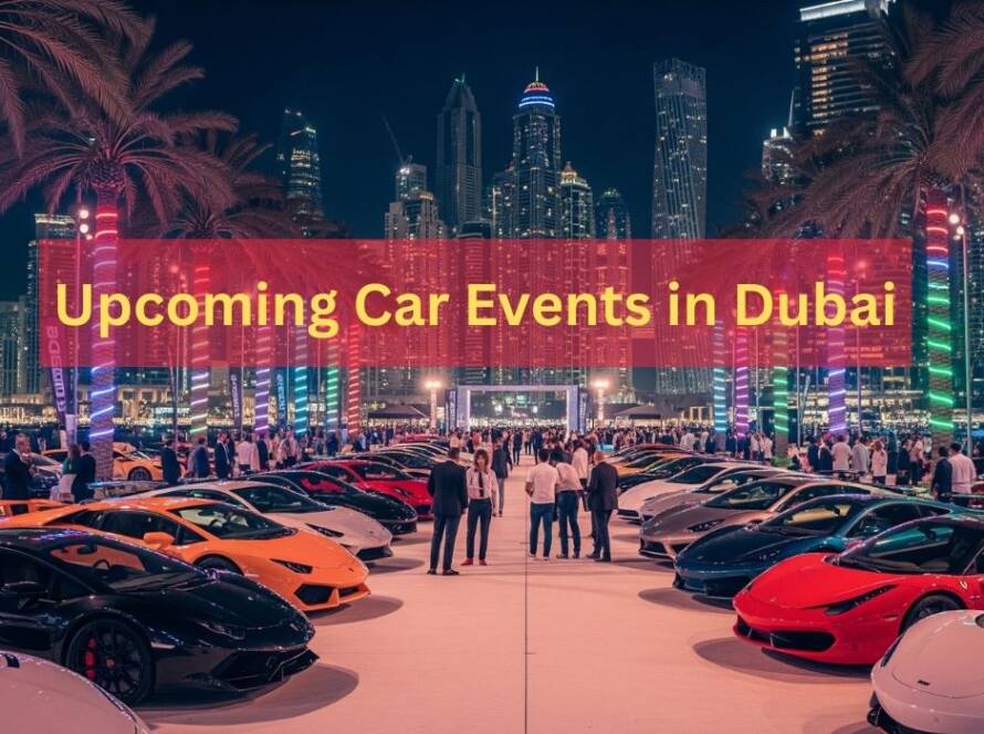Upcoming Car Events in Dubai